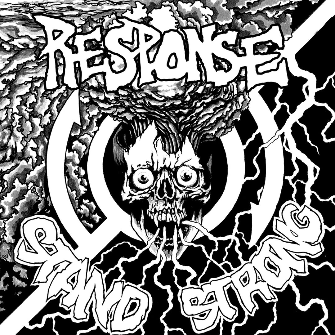 RESPONSE - Stand Strong 7"