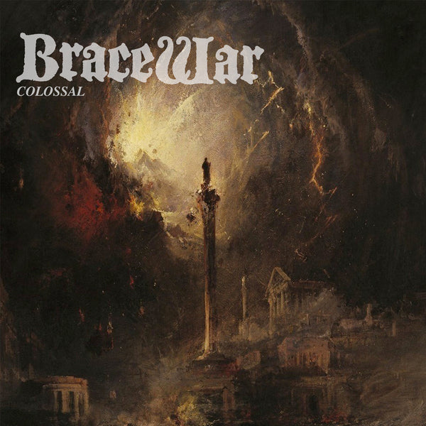 BRACEWAR - Colossal 7"