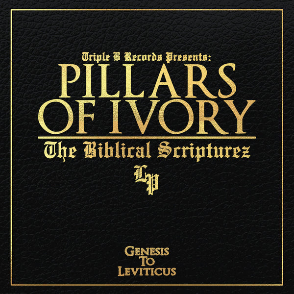 PILLARS OF IVORY - The Biblical Scripturez 12"