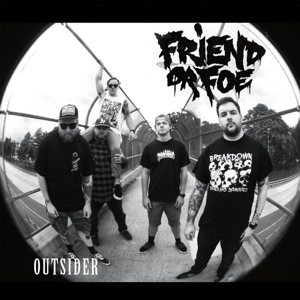 FRIEND OR FOE - Outsider 7"