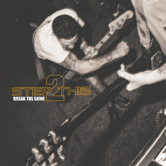 Step 2 This - Break The Game CD / 12”EP