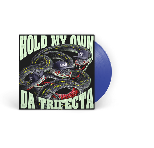 Hold My Own - Da Trifecta 7"