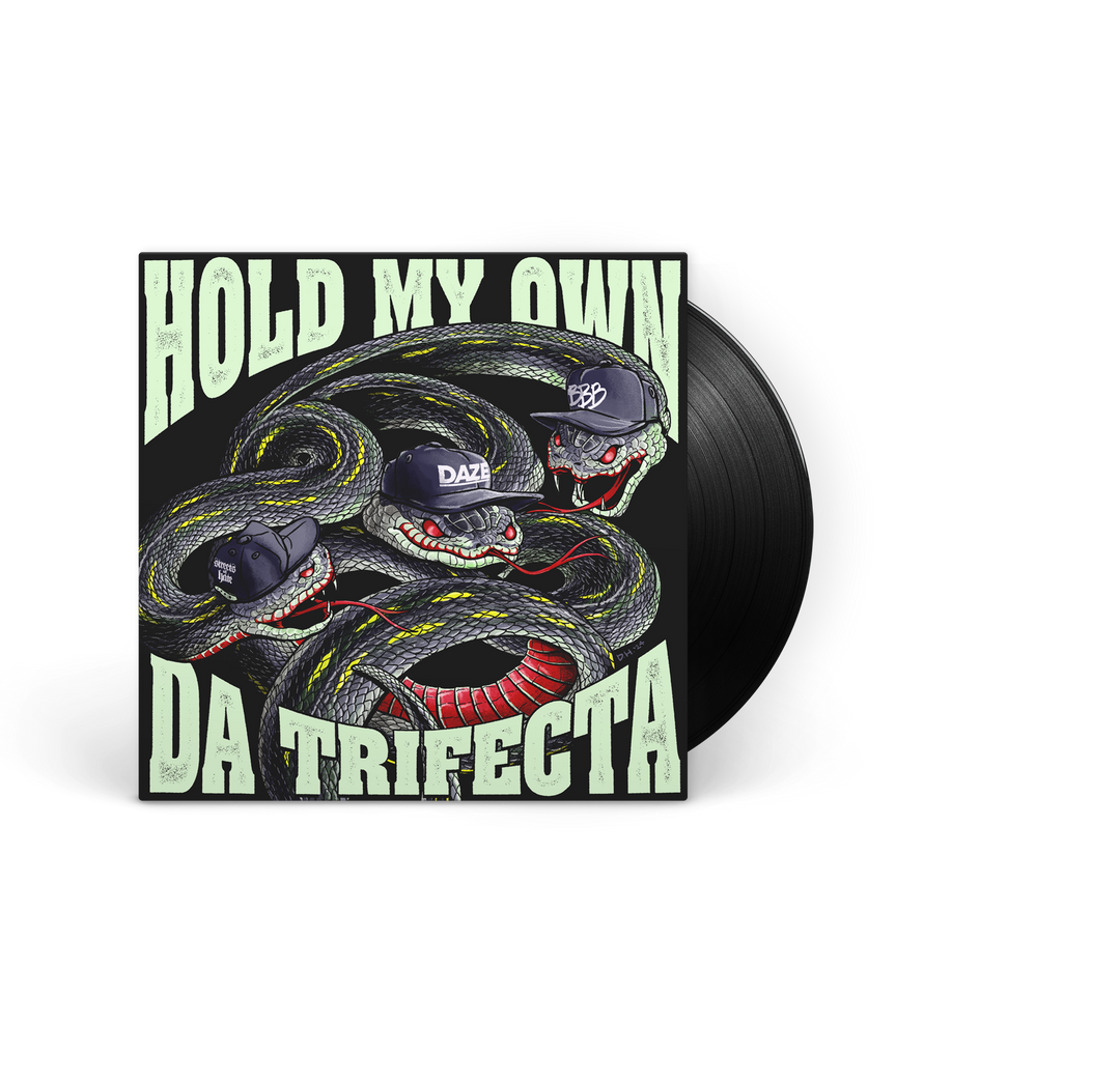 Hold My Own - Da Trifecta 7"