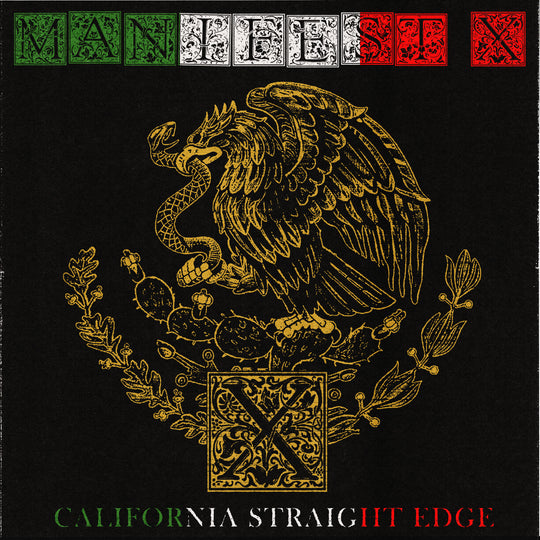 Manifest X - California Straight Edge