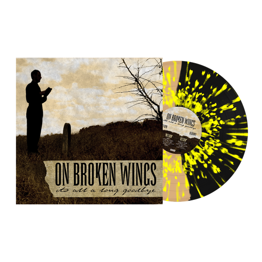 On Broken Wings - It's All A Long Goodbye LP *BBB EXCLUSIVE*