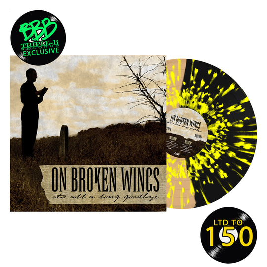 On Broken Wings - It's All A Long Goodbye LP *BBB EXCLUSIVE*