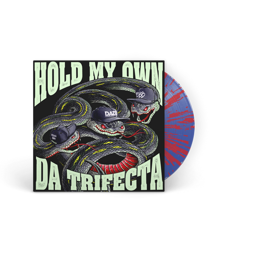 Hold My Own - Da Trifecta 7"