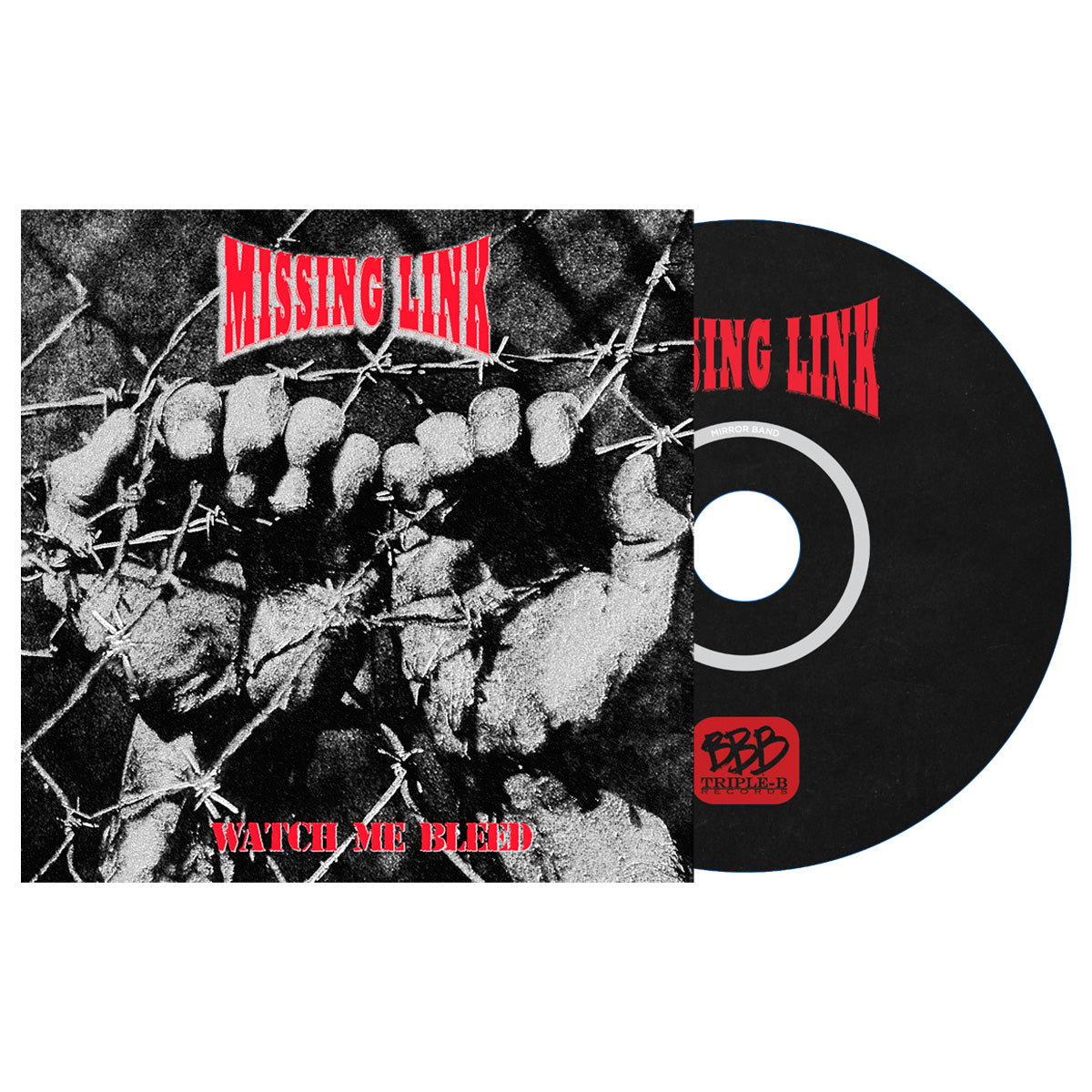 Missing Link - Watch Me Bleed CD / LP – Triple B Records