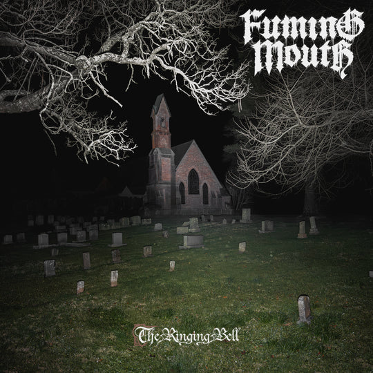 FUMING MOUTH - The Ringing Bell CD / LP
