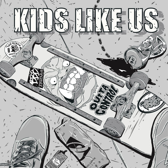 Kids Like Us - Outta Control LP