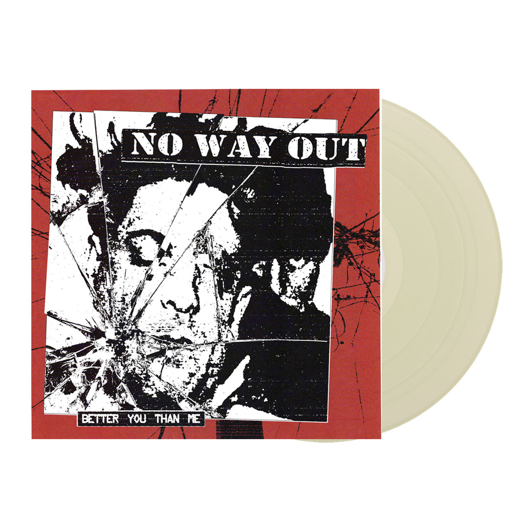 No Way Out - Better You Than Me 7"