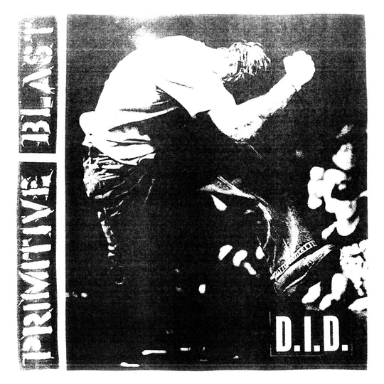 Primitive Blast - D.I.D 12"EP