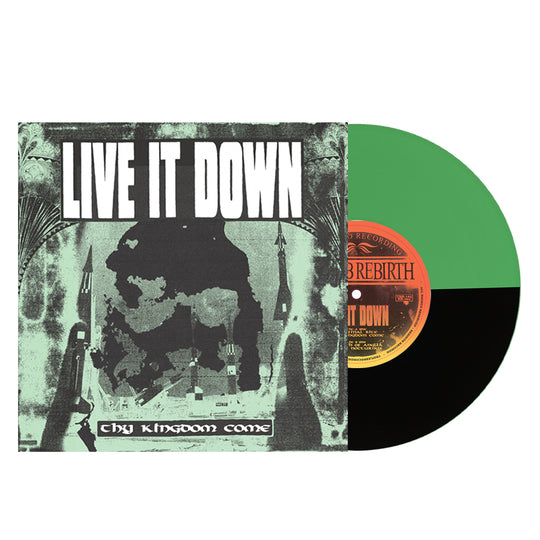 Live It Down - Thy Kingdom Come 7"