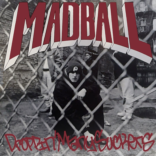 MADBALL - Droppin Many Suckers 12"EP