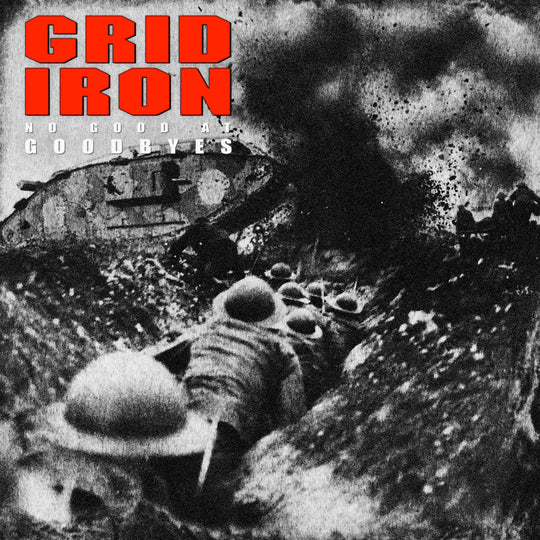 GRIDIRON - No Good At Goodbyes CD / Gatefold LP