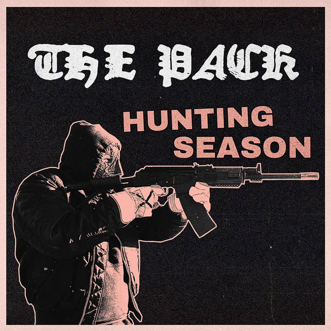 THE PACK - Hunting Season 7"