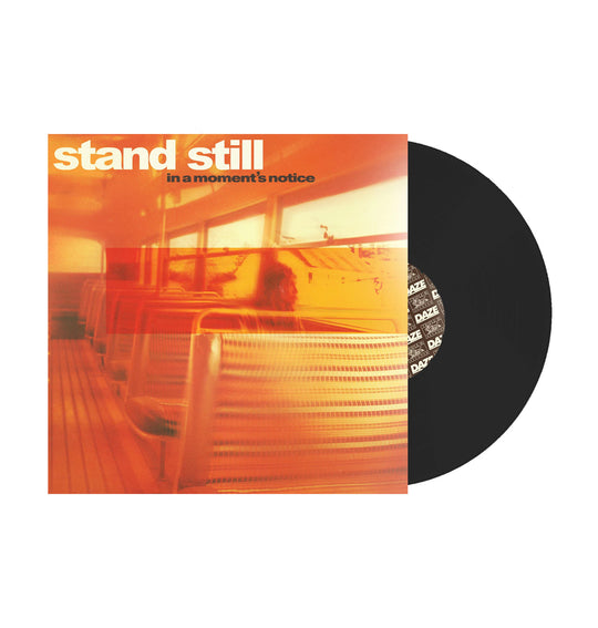 Stand Still - In A Moment's Notice CD / LP / Cassette